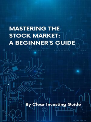 cover image of Mastering the Stock Market